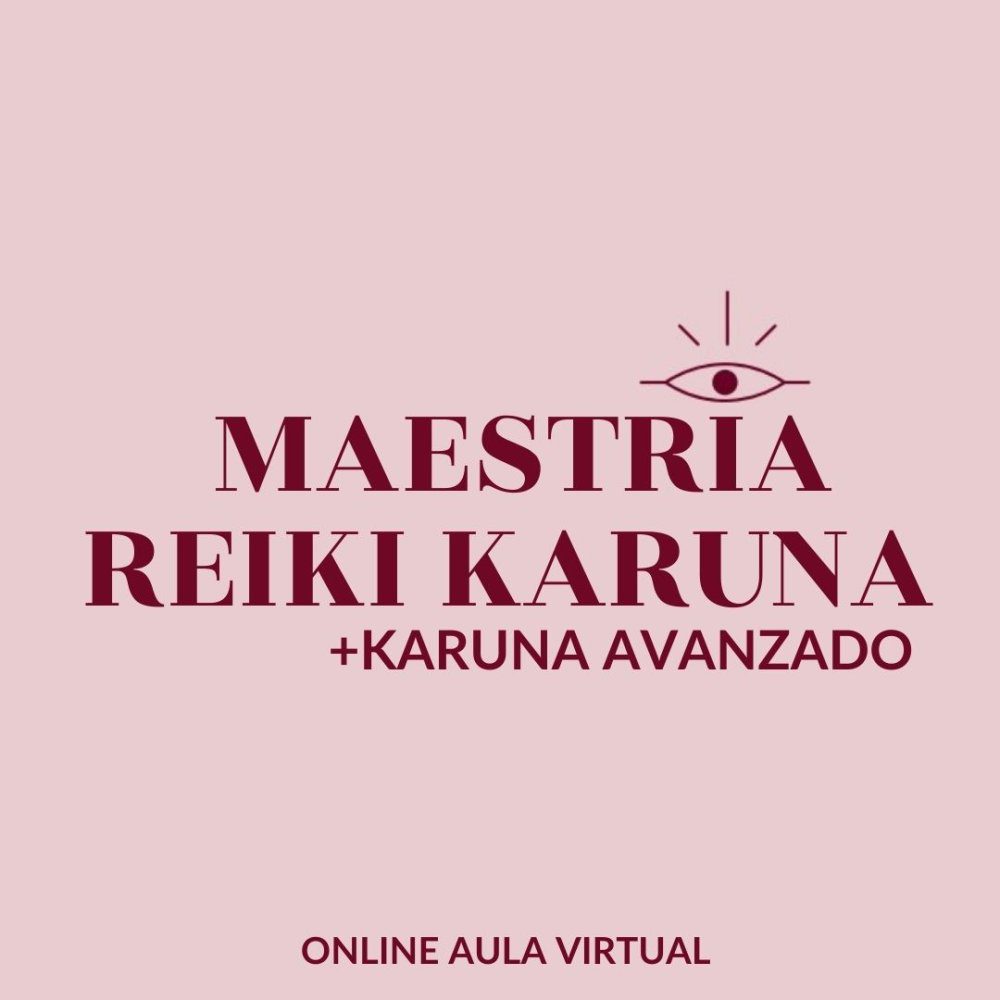 Maestría Karuna y Karuna Avanzado